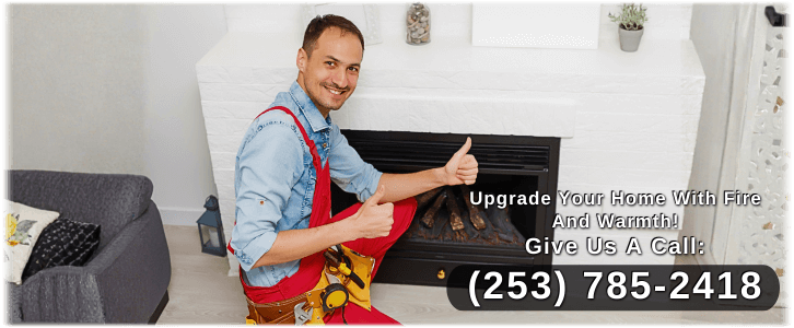 Fireplace Installation Federal Way WA